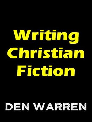 cover image of Writing Christian Fiction